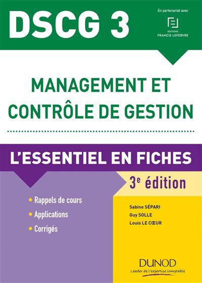 DSCG 3 Management et contrôle de gestion - 3e éd. - L'essentiel en fiches - 2018/2019