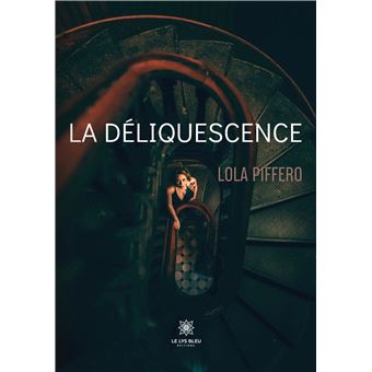 La déliquescence
