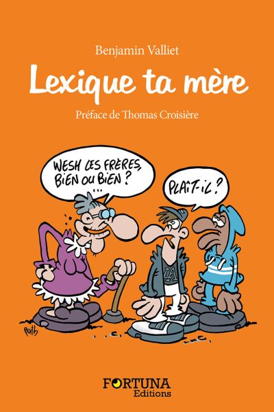 Lexique ta mère