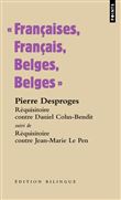 Françaises, Français, Belges, Belges