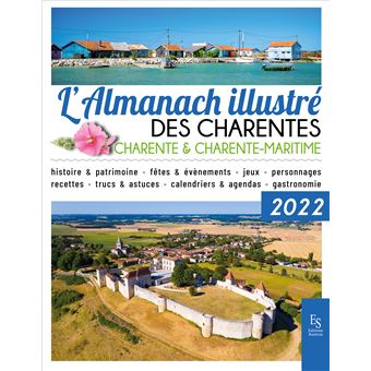 L'almanach illustré des Charentes 2022