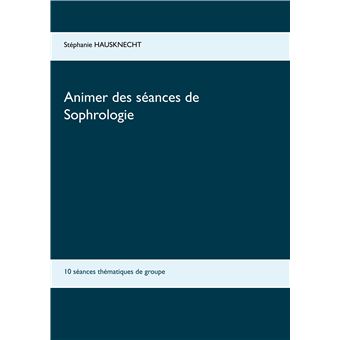 Animer des séances de sophrologie