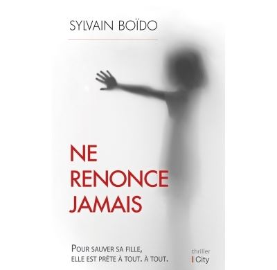 Ne jamais renoncer
