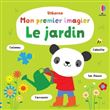 Le Jardin - Mon premier imagier