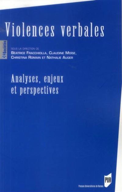 Violences verbales : analyses enjeux et perspectives