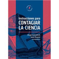 Instrucciones para contagiar la ciencia