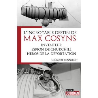 L'incroyable destin de Max Cosyns, l'homme qui...