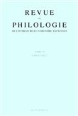 Revue de philologie, de littérature et d'histoire anciennes volume 79