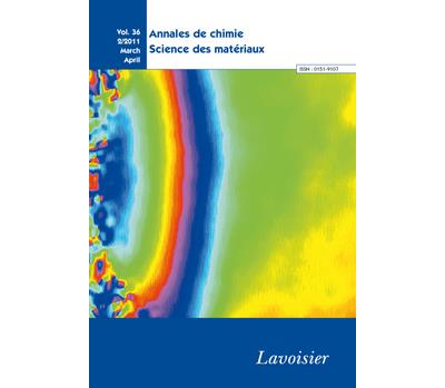 Annales de chimie sciences des materiauxvol 36 n 2 2011 mar