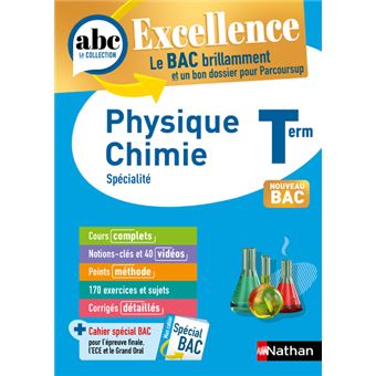 Abc Du Bac Excellence La Mention En Plus Physique Chimie Terminale Broche Collectif Achat Livre Fnac