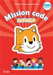 Mission code ! CM2 - Cahier de l'élève