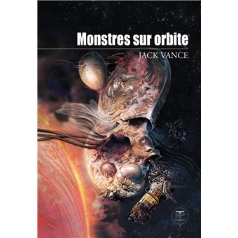 Monstres sur orbite - 1