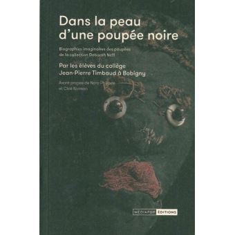 Dans la peau d'une poupée noire
