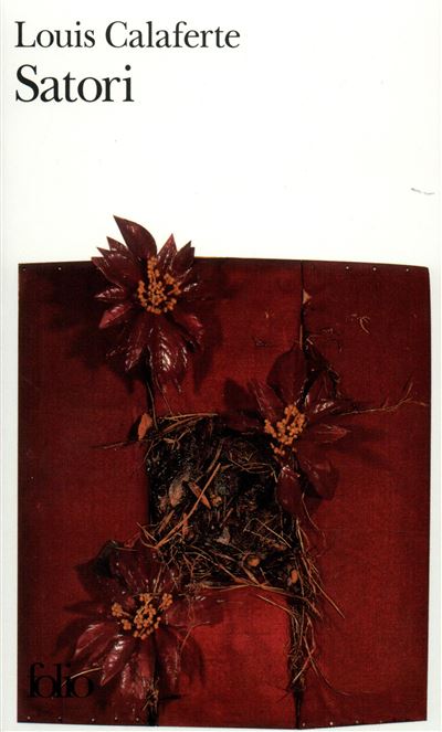 Satori - Louis Calaferte - Poche