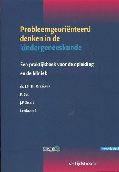 Probleemgeoriënteerd denken in de kindergeneeskunde