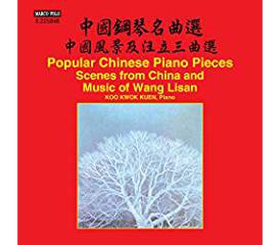 Popular Chinese Piano Pieces : Scenes from China & Music of Wang Lisan