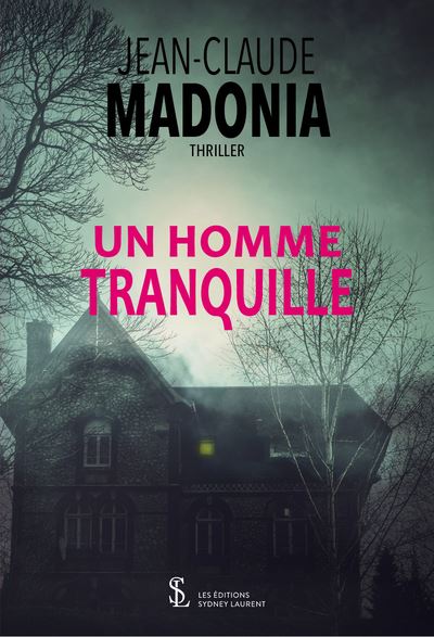 Un homme tranquille - Jean-Claude Madonia - broché