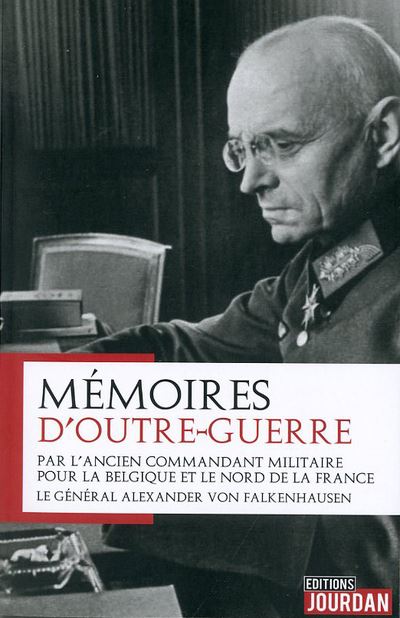 Memoires d'outre-guerre j'ai gouverne le nord de la france