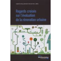 Regards croisés sur l'évaluation de la rénovation urbaine