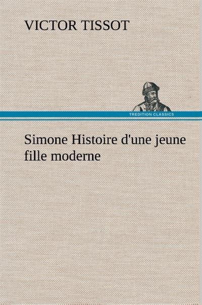 Simone histoire d une jeune fille moderne