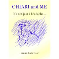 Chiari and Me - It's Not Just A Headache