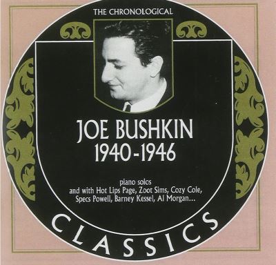 Joe Bushkin 1940 1946