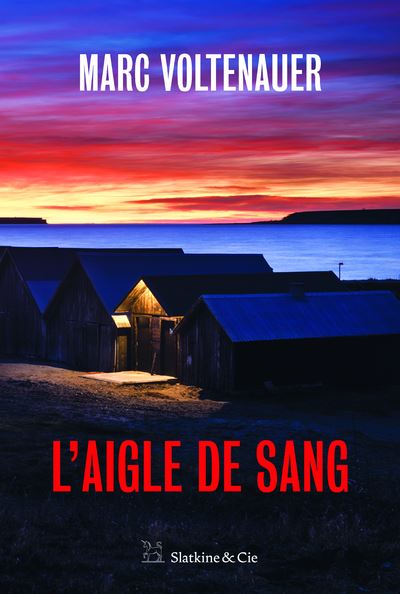 L'aigle de sang - Marc Voltenauer - broché