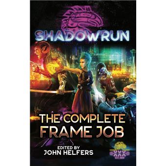 Shadowrun: Spells & Chrome by John Helfers, Jason M. Hardy, Jason Schmetzer  - Ebook