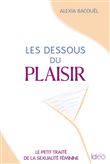 Les dessous du plaisir