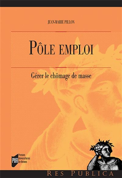 Pôle emploi - Jean-Marie Pillon - broché