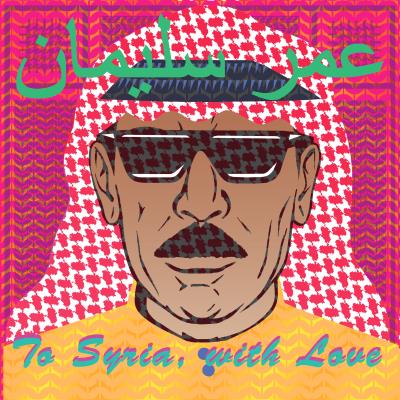 To Syria, with Love Digipack Edition Collector