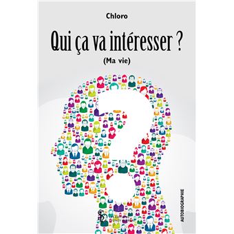 Qui ça va intéresser ?