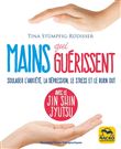 Jin Shin Jyutsu - Mains qui guérissent