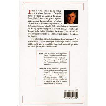 Si Littré m'était mal conté - Petit dictionnaire des mots oubliés... dénaturés et commentés