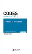 Code essentiel Larcier - La médiation