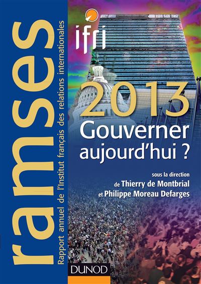 Ramses 2013 - Gouverner aujourd'hui ? + Version numérique PDF ou Epub - Thierry de Montbrial - Livre CD-ROM