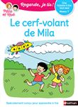 Regarde je lis ! Une histoire à lire tout seul - Le cerf-volant de Mila Niv1