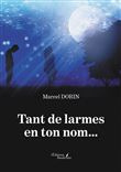 Tant de larmes en ton nom...