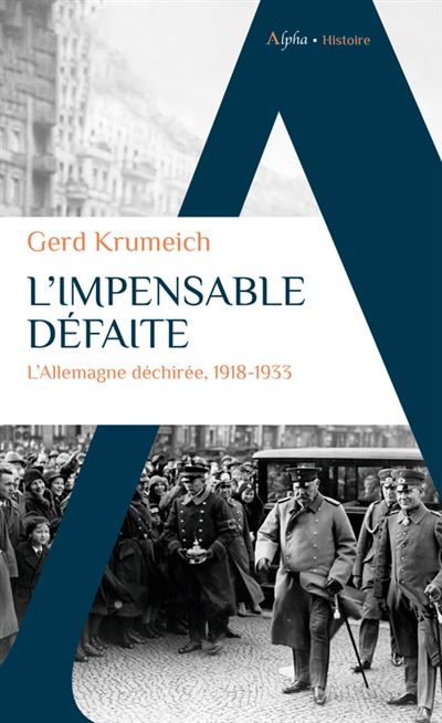 L'impensable défaite - Gerd Krumeich - Poche