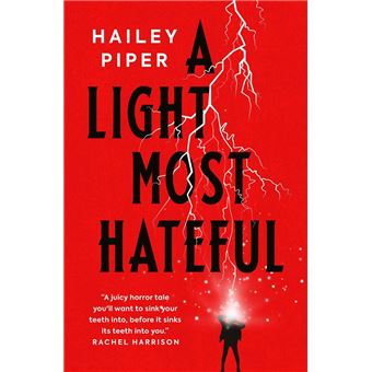 A Light Most Hateful