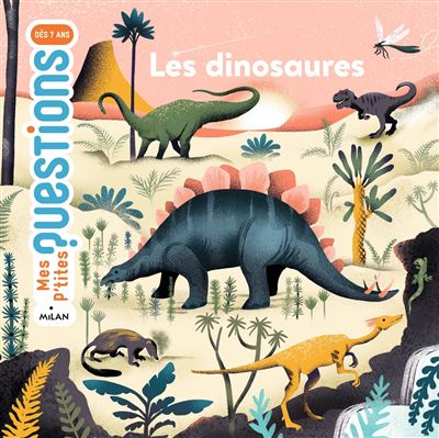 Les dinosaures - Pascale Hédelin - broché