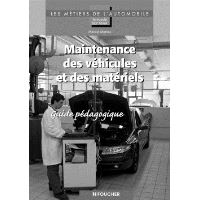 Maintenance des véhicules et des matériels Term BEP