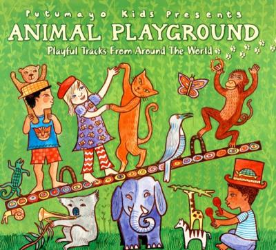 Putumayo Presents: Animal Playground
