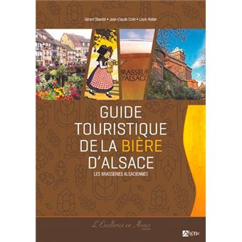 Guide Touristique De La Biere D Alsace Les Bras Broche Collectif Achat Livre Fnac