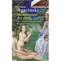 Métaphysique des sexes. Masculin/Féminin aux sourc
