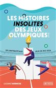Les histoires insolites des Jeux Olympiques d'été