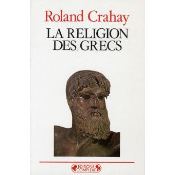 La religion des grecs. - 1