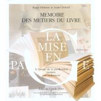 Memoire des metiers du livre 3 - la mise en page