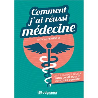Comment j'ai réussi médecine