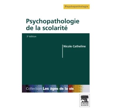 Psychopathologie de la scolarité